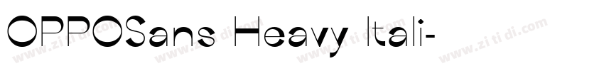 OPPOSans Heavy Itali字体转换